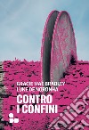 Contro i confini libro