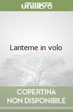 Lanterne in volo libro