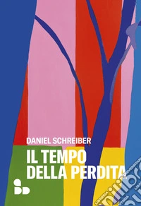 Il tempo della perdita