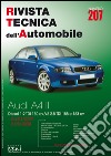 Audi A4 II. DIESEL 1.9TDI 130CV V6 2.5 TDI 155 E 163CV. Ediz. multilingue libro
