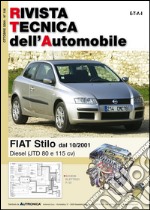 Fiat Stilo. Diesel (JTD 80 e 115 cv). Ediz. multilingue libro