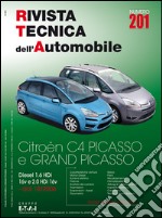 Citroen C4 Picasso e Grand Picasso. Diesel 1.6 HDi 16v e 2.0 HDi 16v. Ediz. multilingue libro