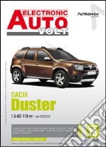 Daci Duster. 1.5 DCI 110 CV DAL 03/2010. Ediz. multilingue libro