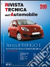 Renault Twingo II. Dal 06/2007 benzina 1.2 16V (75cv) e diesel 1.5dCi (65cv). Ediz. multilingue libro