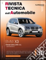 BMW X3. Diesel 20D (184 cv). Ediz. multilingue libro