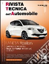 Lancia Ypsilon. Benzina 1.2 8V (69CV) e diesel 1.3 multijet 16V (95CV) dal 06/2011 libro