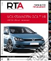 Volkswagen Golf VII. 1.6 TDI 105 CV. Dal 10/2012 libro