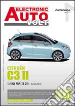 Citroen C3 II. 1.4 HDI FAP (70 CV) dal 10/2010. Ediz. multilingue libro