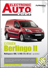 Citroen Berlingo II. Multispace e van, 1.6 HDI (75 e 92 CV). Dal 02/2012. Ediz. multilingue