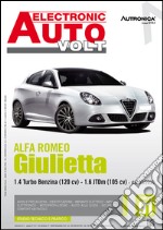 Alfa Romeo Giulietta 1.4 turbo benzina (120 CV)-1.6 JTDM (105 CV)-dal 03/2010 libro