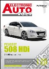 Peugeot 508 HDI. 2.0 (163 CV). Dal 1/2011 libro