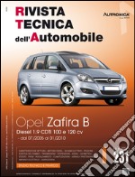 Opel Zafira B 1.9 CDTi 100cv e 120cv libro