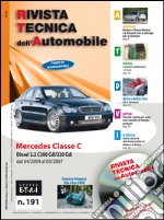 Mercedes Classe C (W203) C180 e C200 Kompressor. C200 e C220 CDI libro