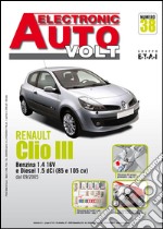 Renault Clio III 1.4 benzina e 1.5 dCi libro