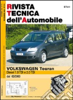 Volkswagen Touran Diesel 1.9 TDI e 2.0 TDI libro