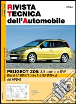 Peugeot 206 3/5 porte e SW Diesel 1.4 HDi e 1.6 HDi libro