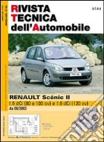 Renault Scenic II 1.5 e 1.9 dCi 80. 100 e 120 cv libro