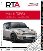 Mini II (R56). 1.6D 90 e 112 cv. Dal 2010 al 2013. Manuale di riparazione libro