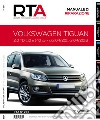 Volkswagen Tiguan 2.0 TDi 110 e 140 cv. Dal 04/2011 al 04/2016 libro