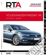 Volkswagen Passat VIII. 2.0 TDi 150 cv. Dal 2014 libro