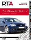 Volkswagen Golf V. 1.9 TDI 90 e 105 cv - dal 2003 al 2008. Manuale di riparazione libro