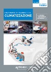 Funzionamento E Diagnosi Della Climatizzazione libro