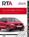 Volkswagen Polo V. Fase 2. 1.2 TSi 90 cv dal 2014 al 2017 libro