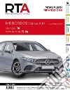 Mercedes Classe A IV. 1.3i (A 200) 1.5CDI (A180 d) libro