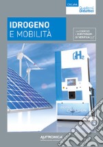 Idrogeno e mobilità libro