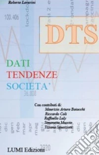 Dati, tendenze, società