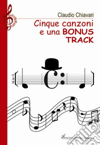 Cinque canzoni e una bonus track