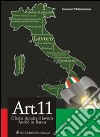 Art. 11. L'Italia ripudia il lavoro. Anche in banca libro