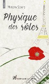 Physique des rôles libro