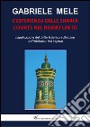 L'esperienza delle Shari'a courts nel Regno Unito. L'applicazione del diritto islamico sulla base dell'arbitration act inglese libro