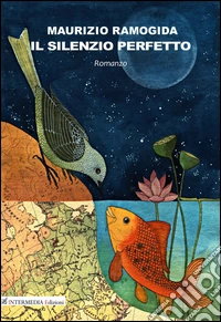 Il silenzio perfetto libro