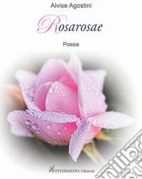 Rosarosae