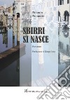 Sbirri si nasce libro di Rapaccini Roberto