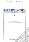 Méridiennes. Histoire et anthologie de la littérature française. Vol. 2 libro