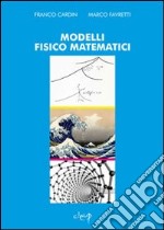 Modelli fisico matematici libro