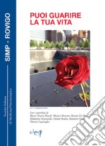 Puoi guarire la tua vita libro