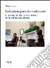 Dalle piantagioni allo studio ovale. L'inserimento degli afro-americani nella politica statunitense libro