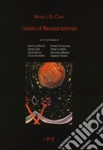 Lezioni di neuroanatomia libro