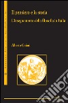 Il pensiero e la storia. L'insegnamento della filosofia in Italia libro