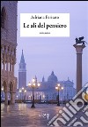 Le ali del pensiero libro di Parisato Adriana