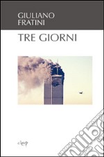 Tre giorni