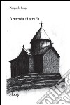 Armenia di strada libro di Faggi Pierpaolo