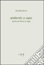 Andando a capo (prima di finire la riga) libro