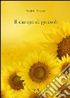 Il campo di girasoli libro di Trevisan Daniela