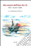 Alla scoperta dell'isola che c'è! Fiabe e racconti fantastici libro