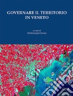 Governare il territorio in Veneto libro